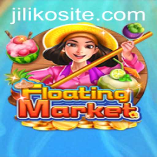 Exploring the Intriguing World of FloatingMarket and Jiliko